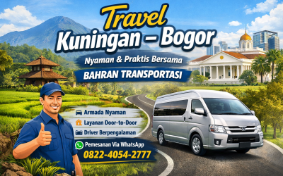 Travel Kuningan-Bogor: Solusi Perjalanan Nyaman dan Praktis Bersama Bahran Transportasi